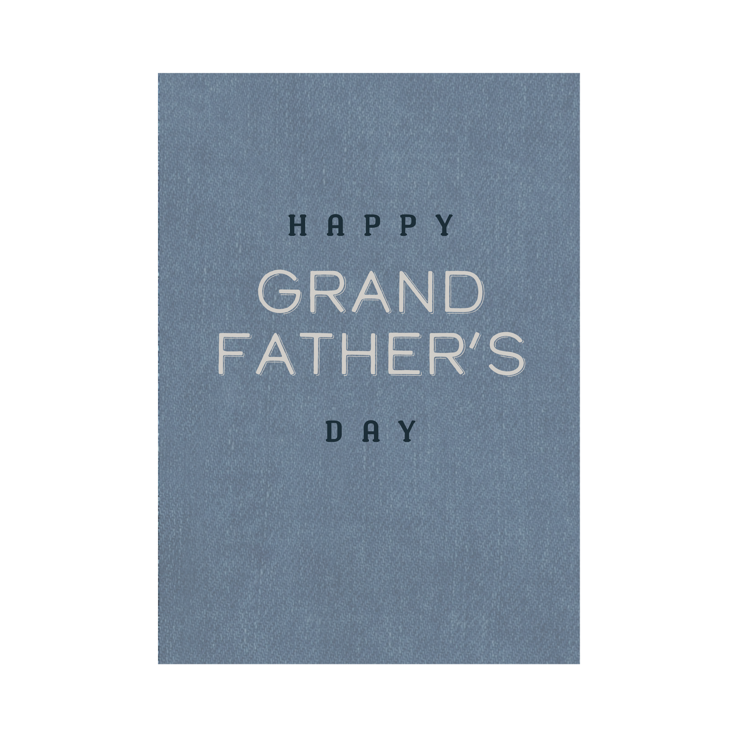 Greeting Card Fathers Day - Grandfathers Day