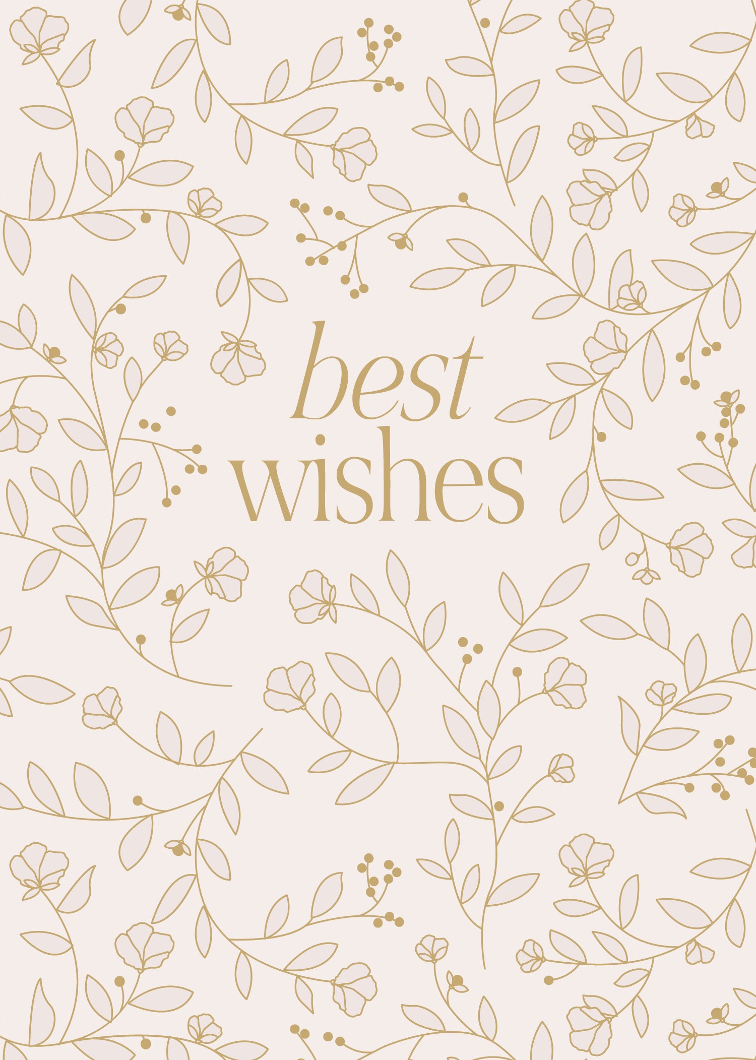 Greeting Card Blushing Floral- Best Wishes