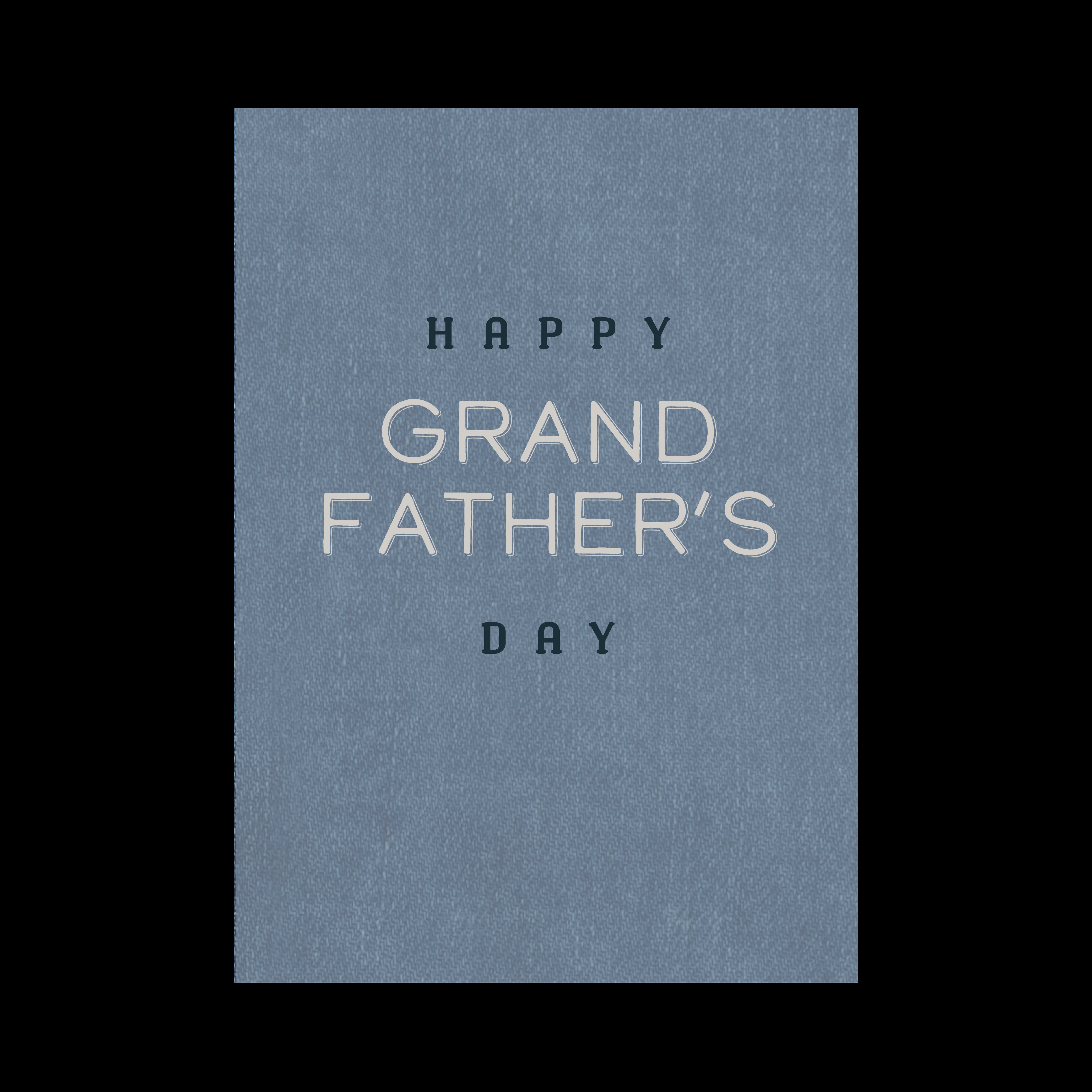 Greeting Card Fathers Day - Grandfathers Day