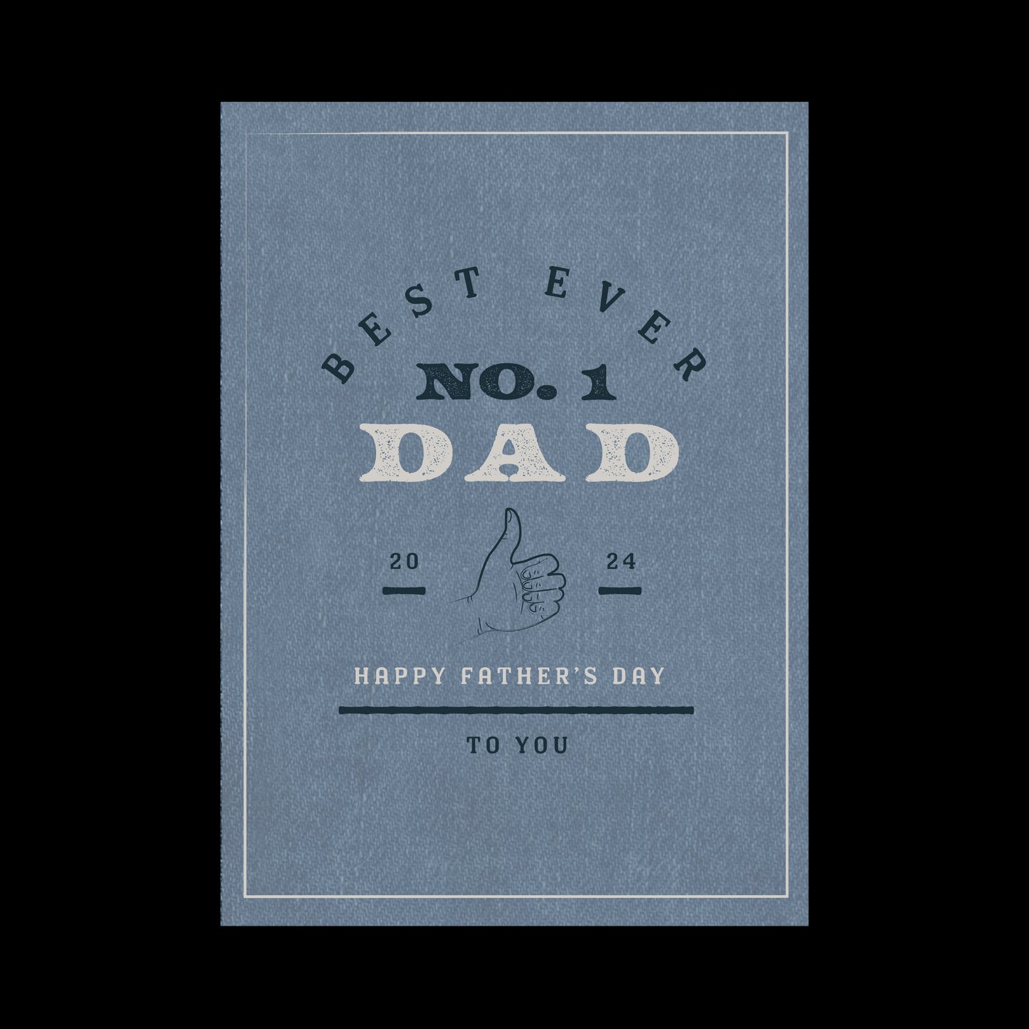 Greeting Card Fathers Day - Best Ever