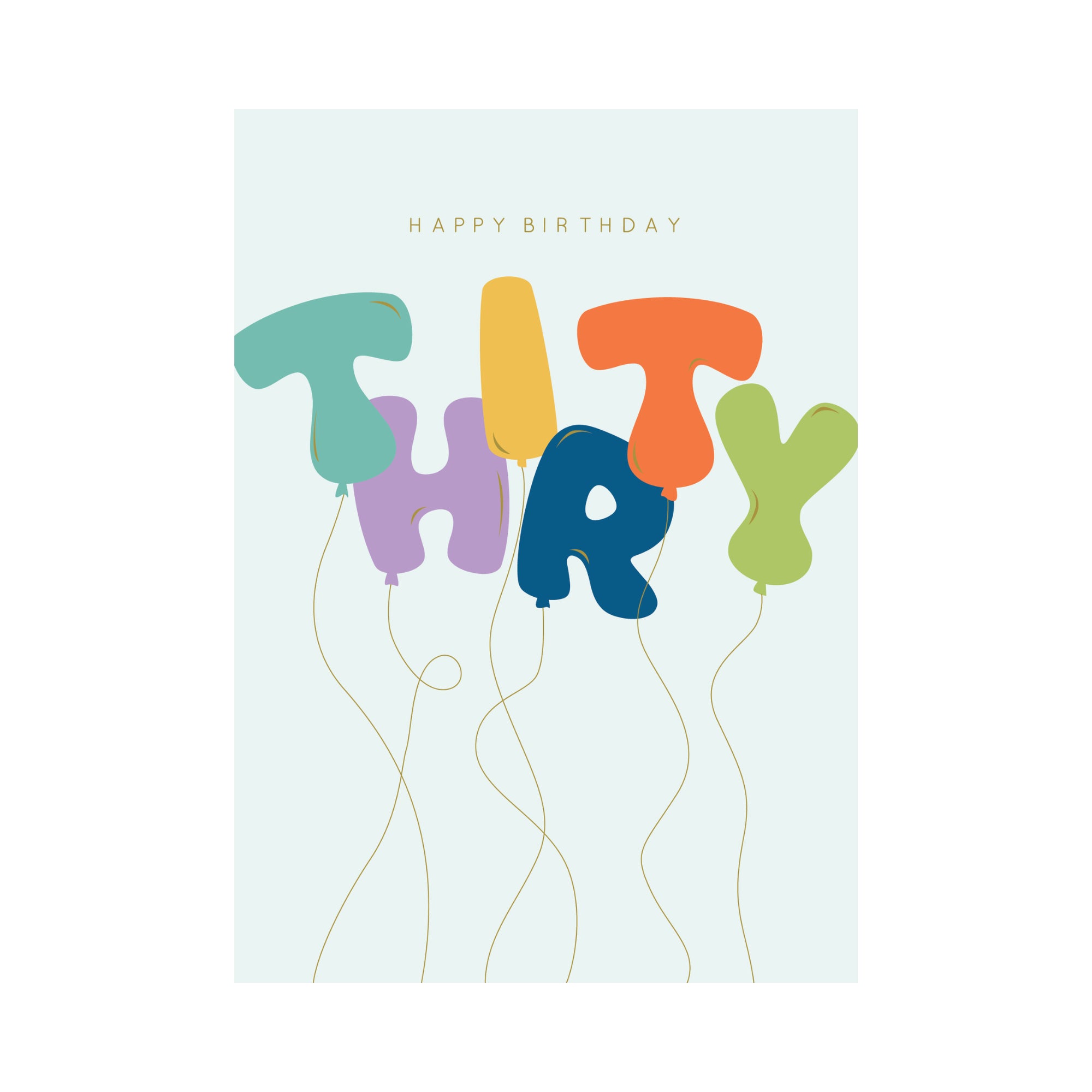 Greeting Card Birthday Milestone - 30 Colour Balloon