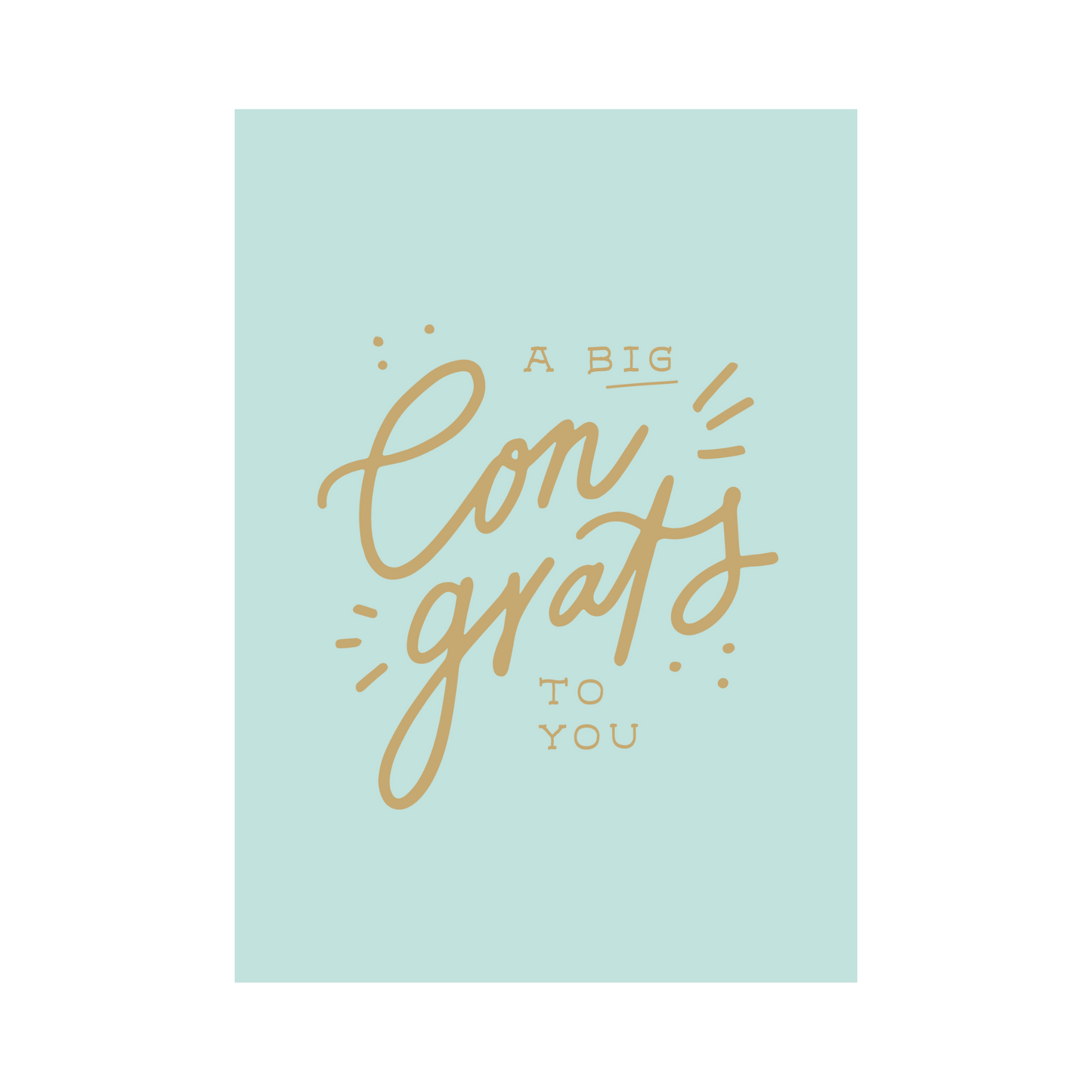 Greeting Card Congrats - Big Congrats