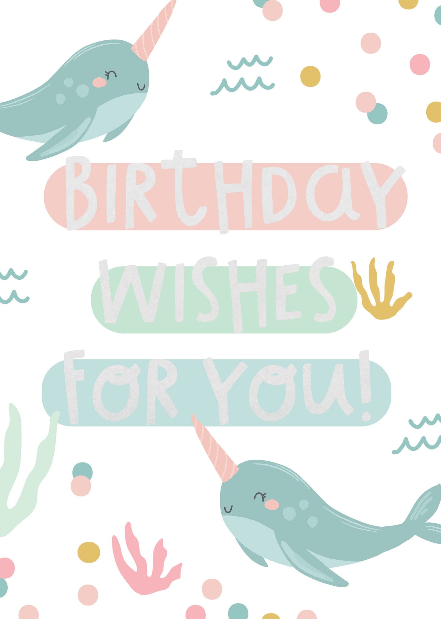 Greeting Card - NARWHAL WISHES