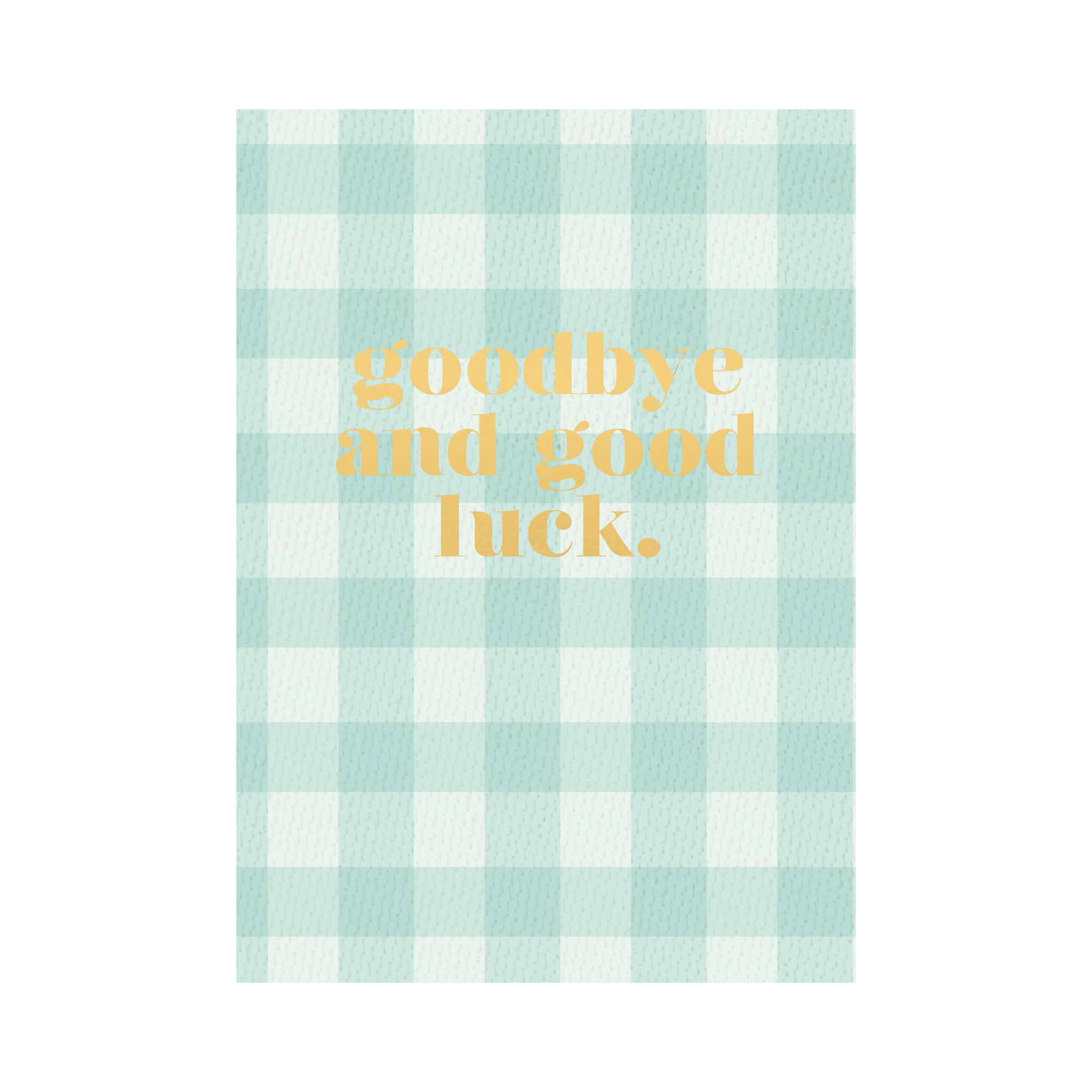 Greeting Card CELEBRATE - GINGHAM GOODLUCK