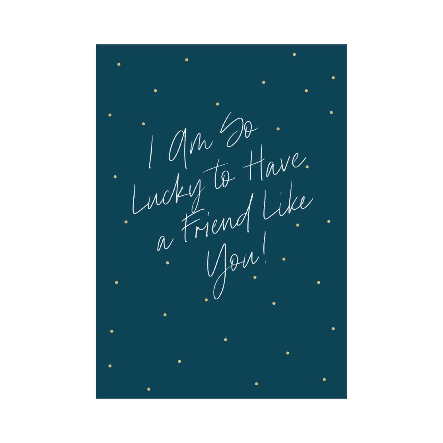 Greeting Card Thinking Of You - Lucky Friend