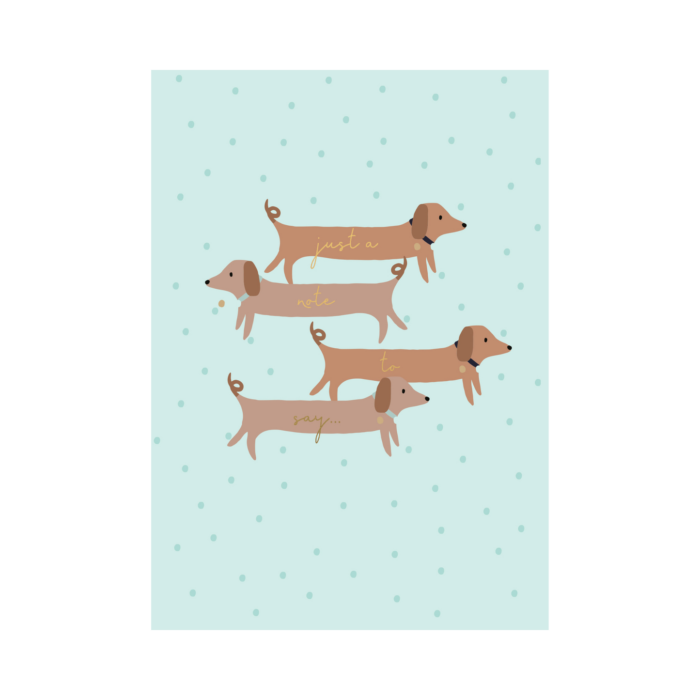 Greeting Card CELEBRATE - DASCHUND NOTE